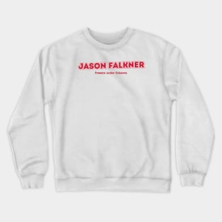 Jason Falkner Presents Author Unknown Crewneck Sweatshirt